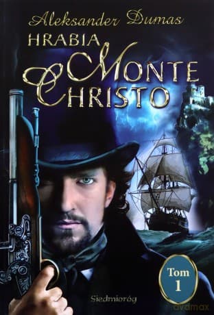 Hrabia Monte Christo (Tom 1) - Aleksander Dumas