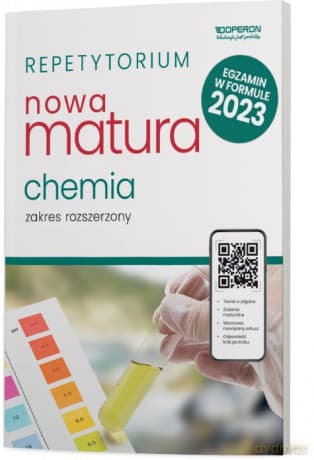 Nowa matura 2023 Chemia repetytorium zakres rozszerzony - Maria Szczepaniak
