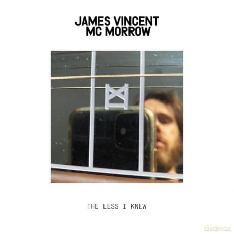 James Vincent Mcmorrow: The Less I Knew