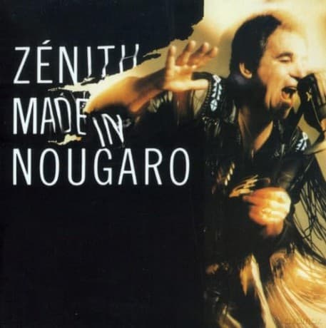 Claude Nougaro: Zenith Made In Nougaro