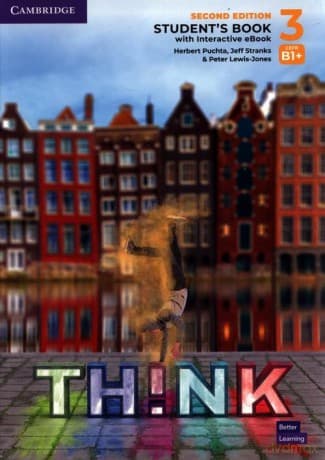 Think Level 3 Student's Book with Interactive eBook British English - Herbert Puchta, Jeff Stranks