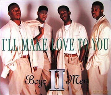 Boyz Ii Men: I'Ll Make Love To You