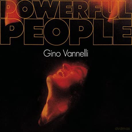Gino Vannelli: Powerful People