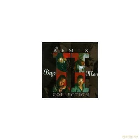 Boyz Ii Men: Remix Collection