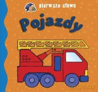 Pierwsze słowa. Pojazdy.