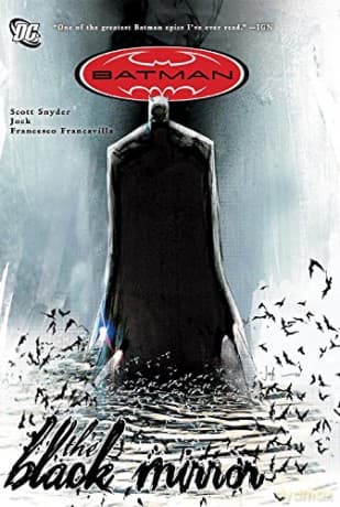 Batman: The Black Mirror TP (Batman (DC Comics)) - Scott Snyder