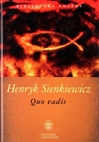 Biblioteka Polska 4: Quo Vadis - Henryk Sienkiewicz (twarda)