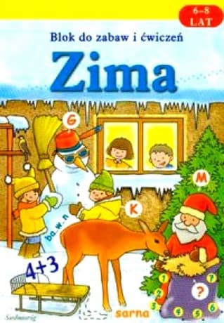 Blok do zabaw i ćwiczeń Zima 6-8 lat SIEDMIORÓG Praca zbiorowa