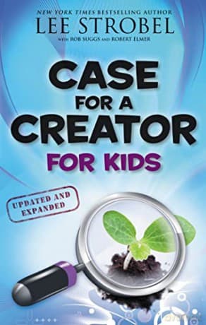 Case for a Creator for Kids (Case for? Series for Kids) - Lee Strobel