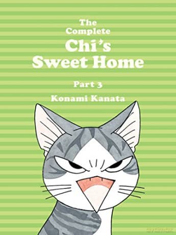 Complete Chi's Sweet Home Vol. 3, The - Kanata Konami