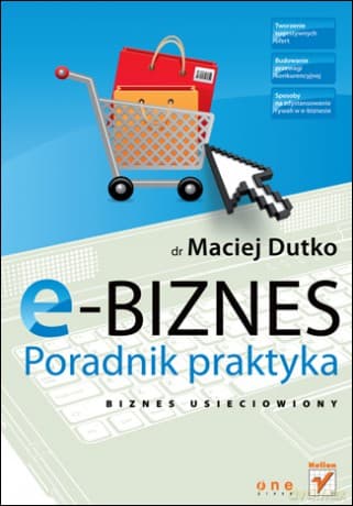 E-biznes. Poradnik praktyka