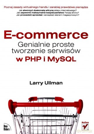 E-commerce. Genialnie proste tworzenie serwisów w PHP i MySQL