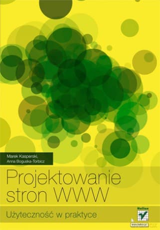 Projektowanie stron WWW. Użyteczność w praktyce
