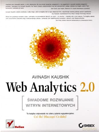 Web Analytics 2.0. Świadome rozwijanie witryn internetowych