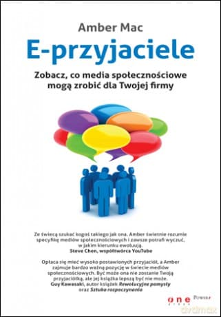 E-przyjaciele. Zobacz, co media społecznościowe mogą zrobić dla Twojej firmy