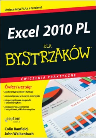 Excel 2010 PL. Ćwiczenia praktyczne dla bystrzaków
