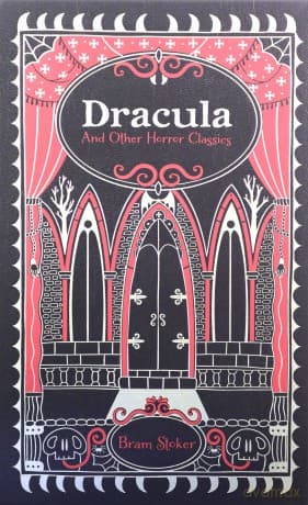 Dracula and Other Horror Classics (Barnes & Noble Leatherbound Classic Collection) - Bram Stoker