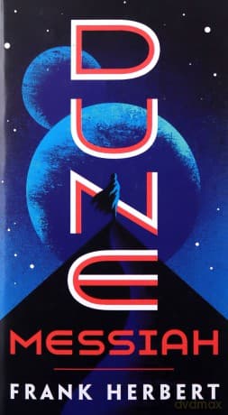 Dune Messiah: Frank Herbert: 2 - Frank Herbert