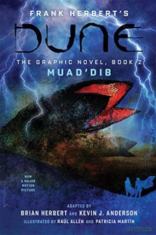 DUNE: The Graphic Novel, Book 2: Muad'Dib: Muad'Dib - Frank Herbert