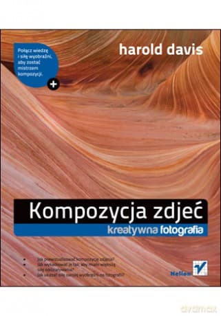 Kompozycja zdjęć. Kreatywna fotografia