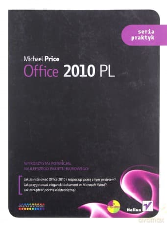 Office 2010 PL. Seria praktyk