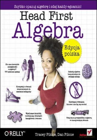 Head First. Algebra. Edycja polska (Rusz głową!)