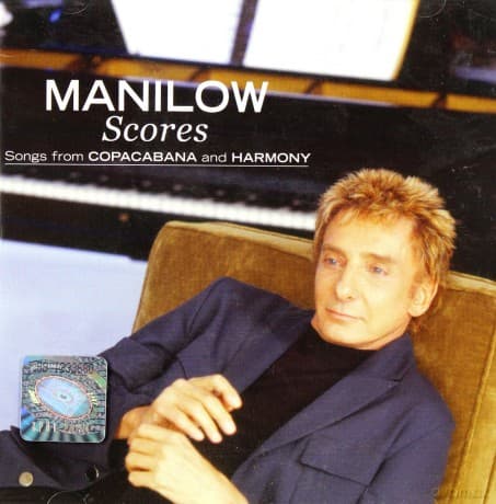 Barry Manilow: Scores