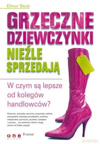 Grzeczne dziewczynki nieźle sprzedają. W czym są lepsze od kolegów handlowców?
