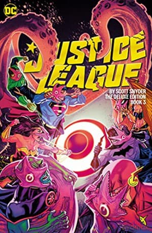 Justice League by Scott Snyder Deluxe Edition Book Three (Justice League, 3) - Scott Snyder