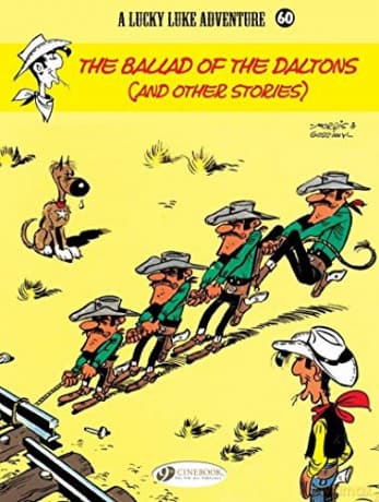 Lucky Luke Vol. 60: The Ballad of the Daltons - Rene Goscinny