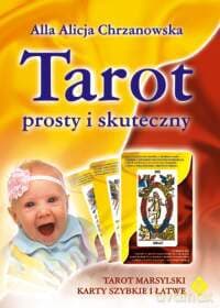 Tarot Prosty I Skuteczny - Alla Alicja Chrzanowska