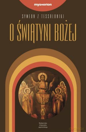 O świątyni Bożej - Symeon z Tessaloniki
