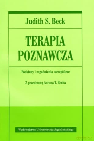 Terapia poznawcza. Podstawy i zagadnienia szczegółowe