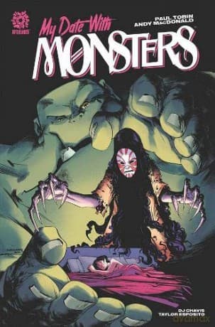 MY DATE WITH MONSTERS - Paul Tobin