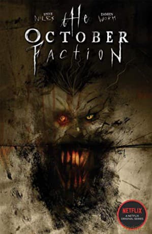 October Faction Volume 2 - Steve Niles