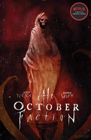 October Faction Volume 3 - Steve Niles