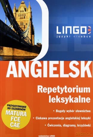 Angielski. Repetytorium Leksykalne (WYDANIE II)