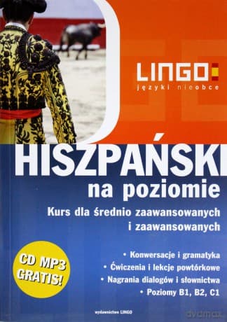 Hiszpański Na Poziomie (kurs B1,B2,C1)