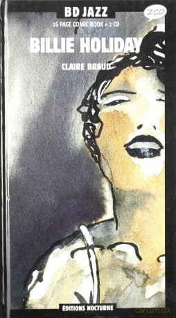 Billie Holiday: BD Jazz vol.4 - Claire Braud (In English)