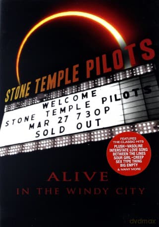 Stone Temple Pilots: Alive In The Windy City