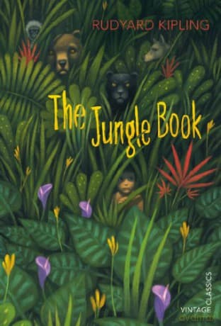 The Jungle Book (Vintage Children's Classics) - Rudyard Kipling