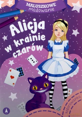 Maluszkowe malowanie. Alicja w krainie czarów