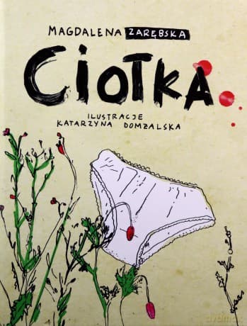 Ciotka - Magdalena Zarębska
