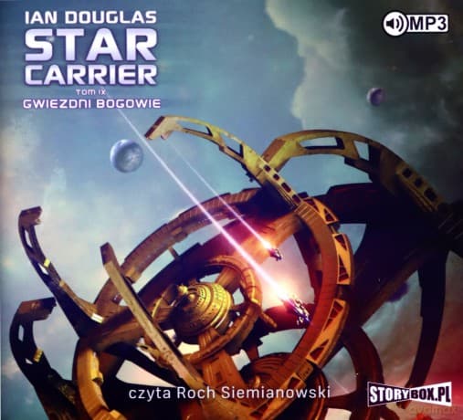 Gwiezdni Bogowie. Star Carrier (Tom 9) - Ian Douglas