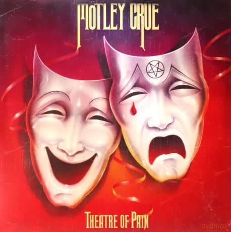 Motley Crue: Theatre Of Pain