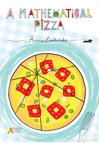 A mathematical pizza wyd. w języku angielskim - Anna Ludwicka