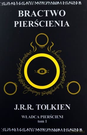 Bractwo pierścienia. Władca pierścienia (Tom 1) - J.R.R. Tolkien
