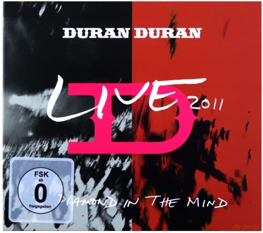 Duran Duran: A Diamond In The Mind - Live 2011
