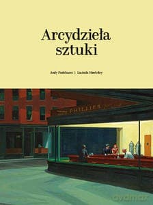 Arcydzieła sztuki - Andy Pankhurst, Lucinda Hawksley