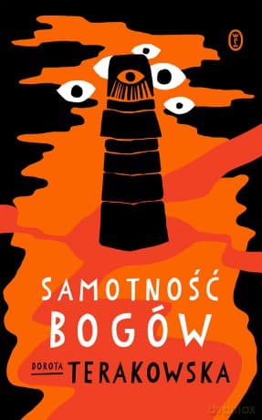 Samotność Bogów - Dorota Terakowska